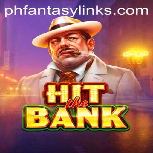 Unlocking Adventure in HitTheBank: A Dive into the Phfantasy Realm